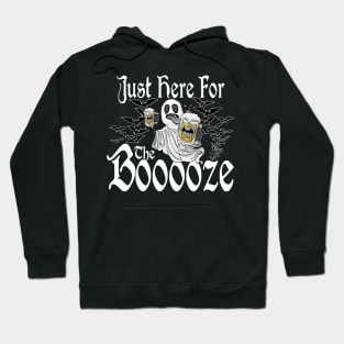 Just Here For The Booze Hoodie